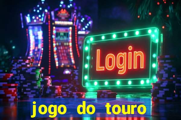 jogo do touro fortune gratis